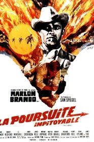 Film La Poursuite impitoyable streaming VF complet