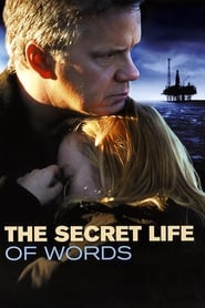 Film The Secret life of words streaming VF complet