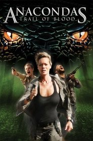 Film Anacondas 4 : La Piste du sang streaming VF complet