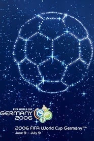 Film 2006 FIFA World Cup Official Film: The Grand Finale streaming VF complet