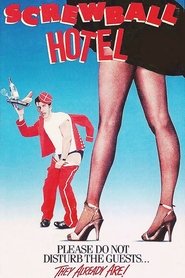 Film Screwball Hotel streaming VF complet