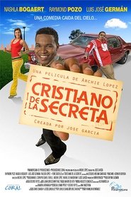 Film Cristiano de la Secreta streaming VF complet