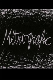 Métrografic streaming sur filmcomplet