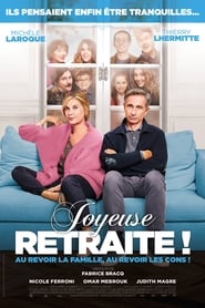 Joyeuse retraite ! streaming sur filmcomplet