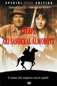 Film L'uomo che sognava con le aquile streaming VF complet