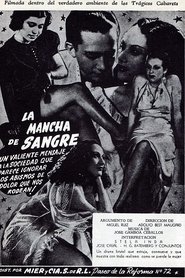 Film La mancha de sangre streaming VF complet
