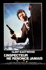 Film L'Inspecteur ne renonce jamais streaming VF complet