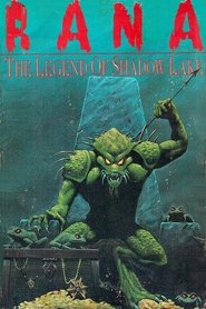 Film Rana: The Legend of Shadow Lake streaming VF complet