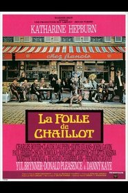 Film La folle de Chaillot streaming VF complet