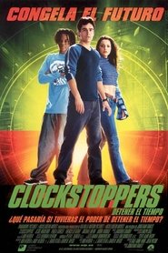 Clockstoppers, detener el tiempo 2002