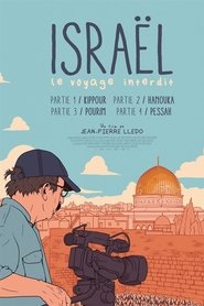 Israël: le voyage interdit - Partie II: Hanouka sur extremedown