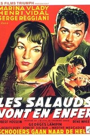 Film Les salauds vont en enfer streaming VF complet
