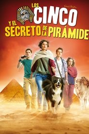 Los cinco y el secreto de la piramide (2015)