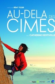 Film Au-delà des cimes streaming VF complet