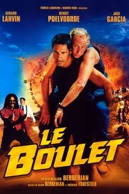 Film Le Boulet streaming VF complet