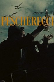 Film Pescherecci streaming VF complet