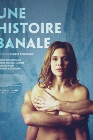 Une histoire banale