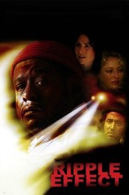 Film Ripple Effect streaming VF complet