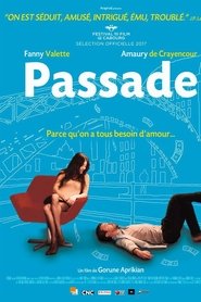 Film Passade streaming VF complet