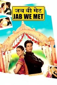 Jab We Met - Als ich Dich traf 2008