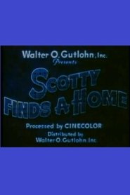 Film Scotty Finds a Home streaming VF complet
