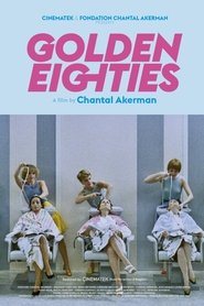 Golden Eighties streaming sur filmcomplet
