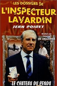 Poster of The secret files of Inspector Lavardin