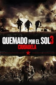 Imagen de Quemado por el Sol 3: Ciudadela