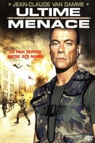 Film Ultime Menace streaming VF complet
