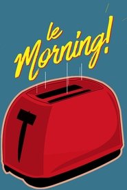 Poster of Le Morning