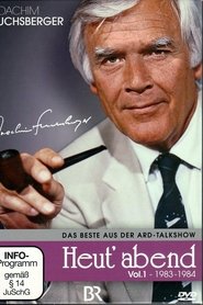 Poster of Heut' abend