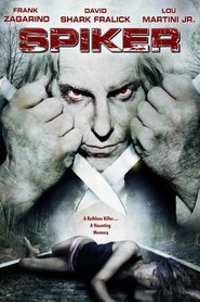 Film Spiker streaming VF complet