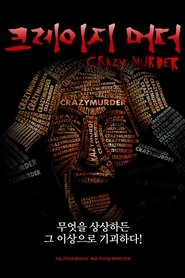 Crazy Murder
