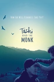 Film Tashi and the Monk streaming VF complet
