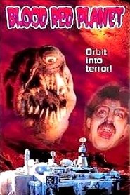 Film Blood Red Planet streaming VF complet