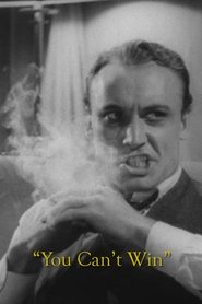 You Can't Win streaming sur filmcomplet