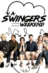 A Swingers Weekend 2018