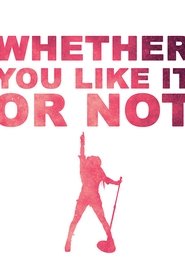 Whether You Like It or Not: The Story of Hedwig