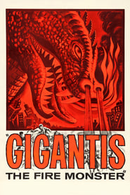 Gigantis the Fire Monster streaming sur filmcomplet