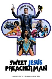 Film Sweet Jesus, Preacherman streaming VF complet