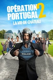Imagen de Opération Portugal 2 : La Vie de château