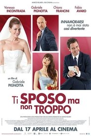 Imagen de Ti sposo ma non troppo