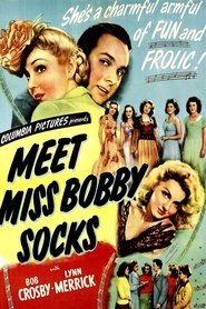 Meet Miss Bobby Socks streaming sur filmcomplet
