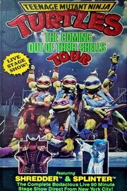 Film Teenage Mutant Ninja Turtles: The Coming Out of Their Shells Tour streaming VF complet