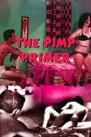Film The Pimp Primer streaming VF complet