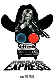 Film Sugarland Express streaming VF complet