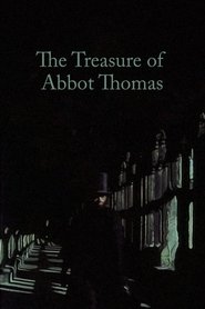 Film The Treasure of Abbot Thomas streaming VF complet