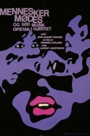 Film Mennesker mødes og sød musik opstår i hjertet streaming VF complet