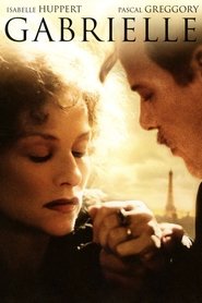 Film Gabrielle streaming VF complet