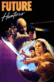 Film Future Hunters streaming VF complet